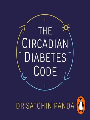 cover image of The Circadian Diabetes Code